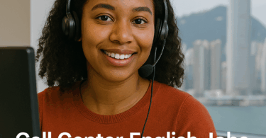 Call Center English Jobs in Hong Kong for Foreigners